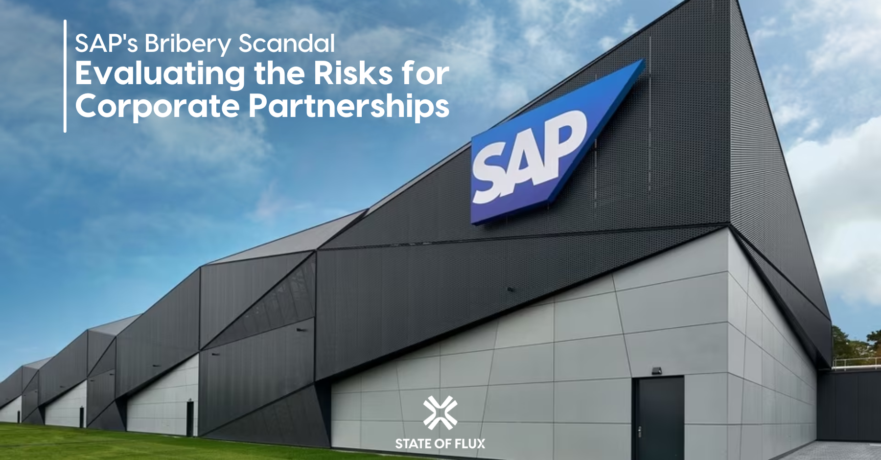 SAP's Bribery Scandal Evaluating the Risks for Corporate Partnerships