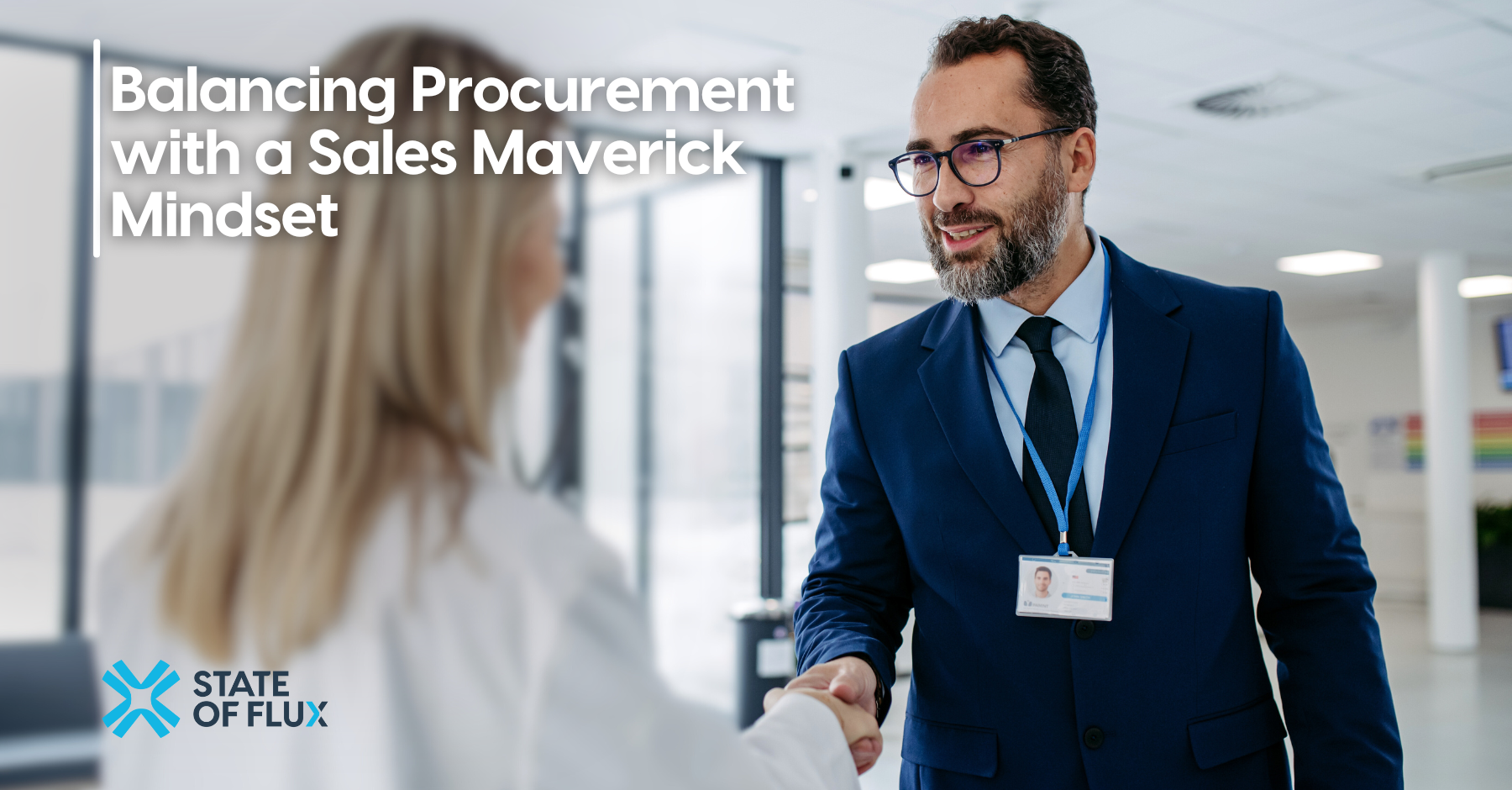 Balancing Procurement with a Sales Maverick Mindset