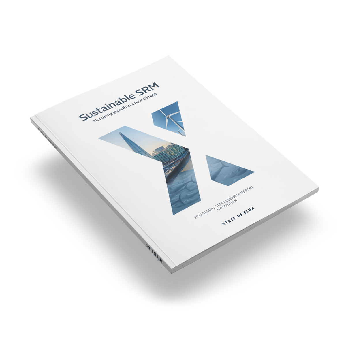 2018 Global SRM Research Report - Nurturing growth in a new climate